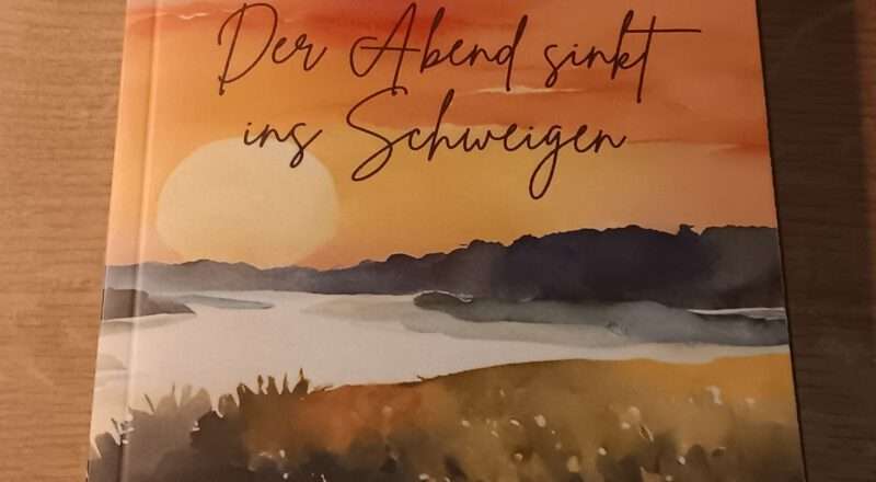 Cover "Der Abend sinkt ins Schweigen", © Rebecca Schuetze